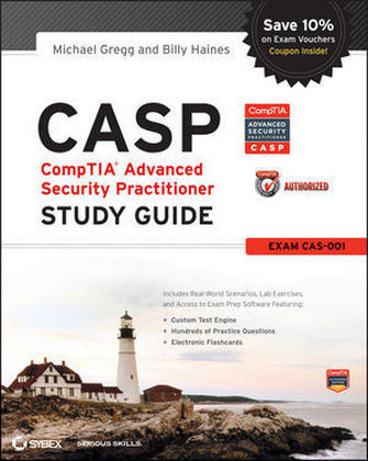 CASP CompTIA Advanced Security Practitioner Study Guide - Michael Gregg, Billy Haines