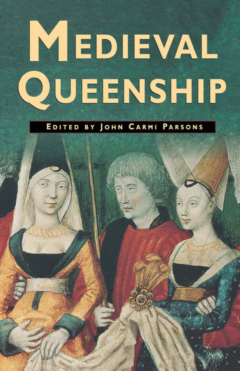 Medieval Queenship - Na Na