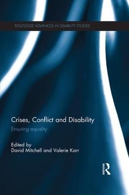 Crises, Conflict and Disability - 