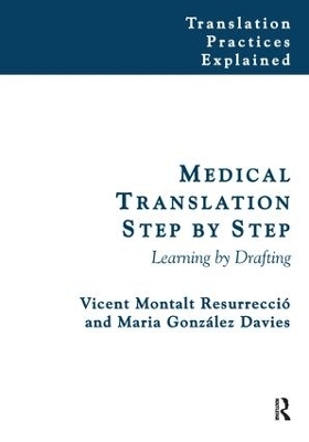 Medical Translation Step by Step - Vicent Montalt, Maria González-Davies