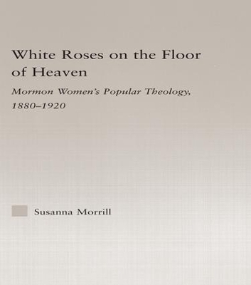 White Roses on the Floor of Heaven - Susanna Morrill