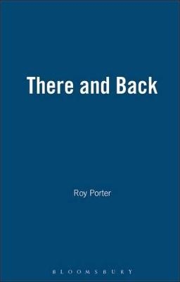 There And Back - Roy Porter