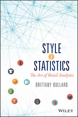 Style and Statistics - Brittany Bullard