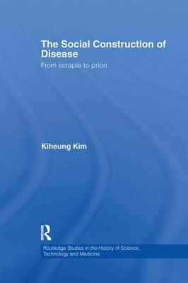 The Social Construction of Disease - Kiheung Kim