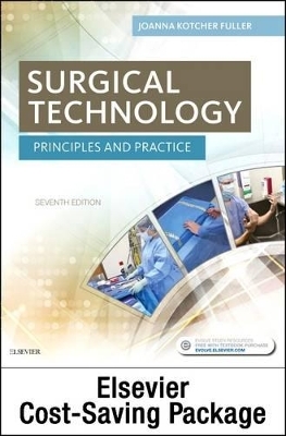 Surgical Technology - Text, Workbook, and Surgical Instrumentation 2e Package - Joanna Kotcher Fuller, Renee Nemitz