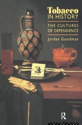 Tobacco in History - Jordan Goodman