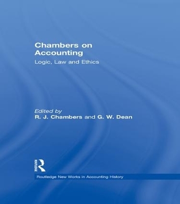 Chambers on Accounting - R.J. Chambers, Graeme W. Dean