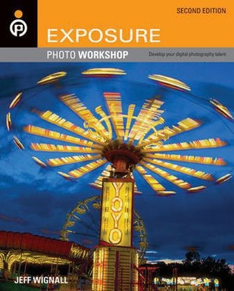 Exposure Photo Workshop - Jeff Wignall