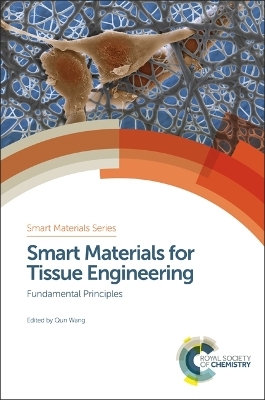 Smart Materials for Tissue Engineering - 