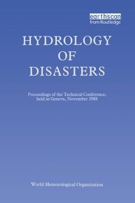 Hydrology of Disasters - O Starosolszky, O M Melder