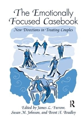 The Emotionally Focused Casebook - 