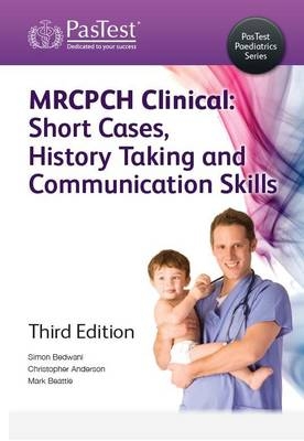 MRCPCH Clinical - Simon J. Bedwani, Christopher Anderson, Mark Beattie