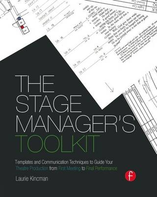 The Stage Manager's Toolkit - Laurie Kincman