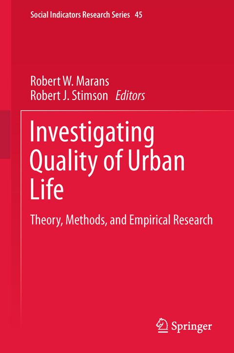 Investigating Quality of Urban Life - 