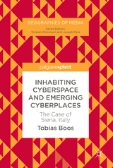 Inhabiting Cyberspace and Emerging Cyberplaces - Tobias Boos