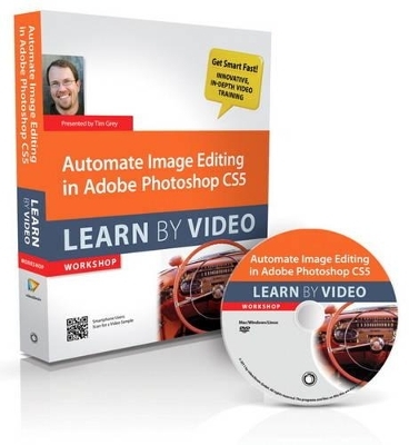 Automate Image Editing in Adobe Photoshop CS5 - . video2brain, Tim Grey