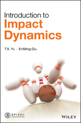 Introduction to Impact Dynamics - T. X. Yu, Xinming Qiu