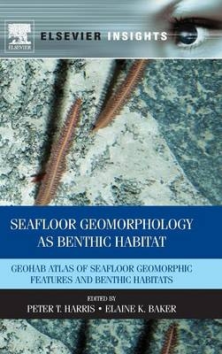 Seafloor Geomorphology as Benthic Habitat - 