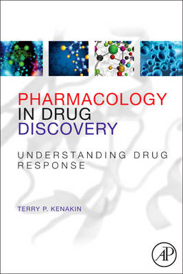 Pharmacology in Drug Discovery - Terry P. Kenakin