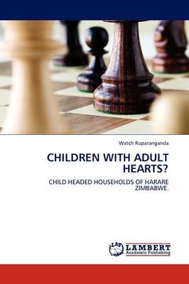 CHILDREN WITH ADULT HEARTS? - Watch Ruparanganda