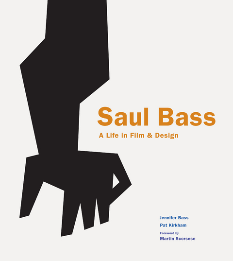 Saul Bass - Jennifer Bass, Pat Kirkham