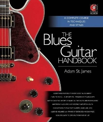 The Blues Guitar Handbook - Adam St. James