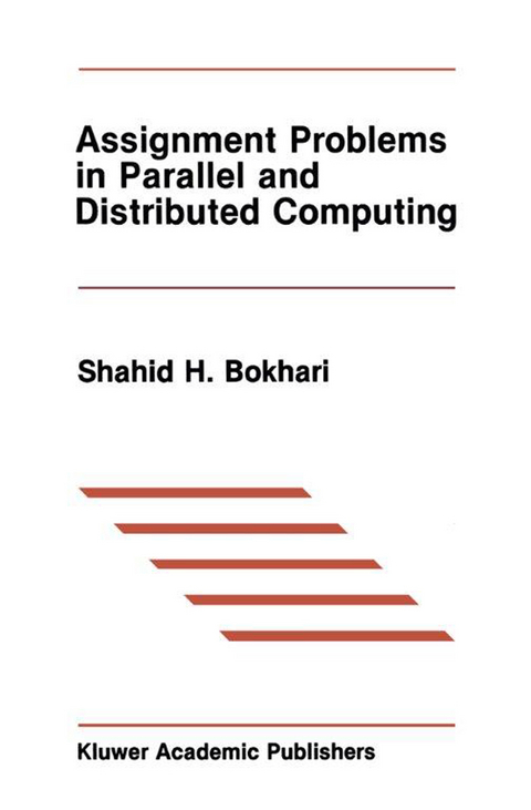 Assignment Problems in Parallel and Distributed Computing - Shahid H. Bokhari