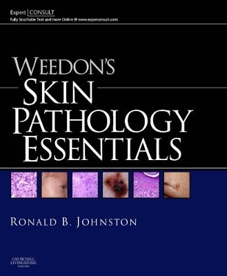 Weedon's Skin Pathology Essentials - Mr Ronald Johnston