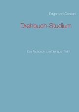 Drehbuch-Studium - Edgar Von Cossart