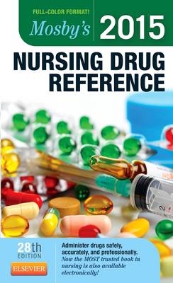 Mosby's 2015 Nursing Drug Reference - Linda Skidmore-Roth