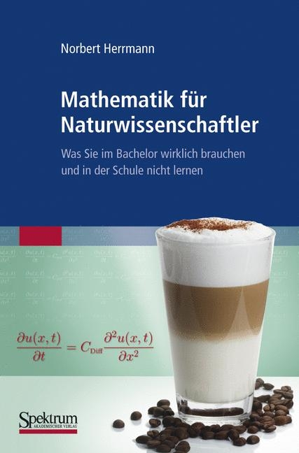 Mathematik für Naturwissenschaftler - Norbert Herrmann