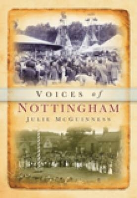 Voices of Nottinghamshire - Julie McGuinness