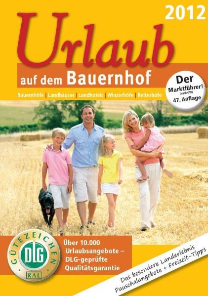 Urlaub auf dem Bauernhof 2012