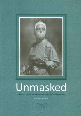 Unmasked - Carollyn Williams