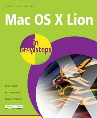 Mac OS X Lion in easy steps - Nick Vandome