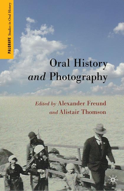 Oral History and Photography - 