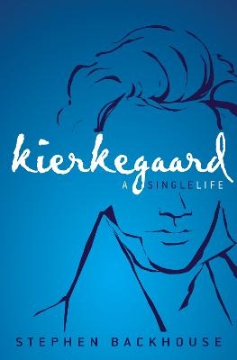 Kierkegaard - Stephen Backhouse