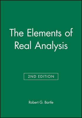 The Elements of Real Analysis - Robert G. Bartle