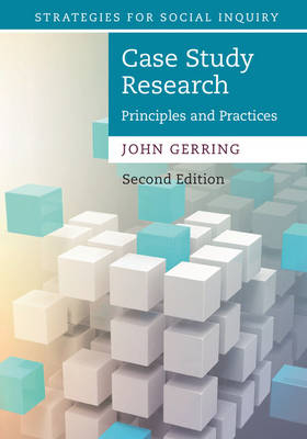 Case Study Research - John Gerring