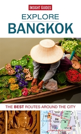 Insight Guides: Explore Bangkok -  Insight Guides