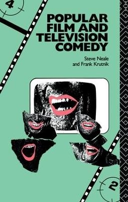 Popular Film and Television Comedy - Frank Krutnik, Steve Neale