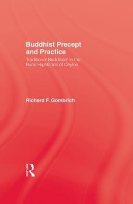 Buddhist Precept & Practice -  GOMBRICH