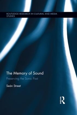 The Memory of Sound - Seán Street