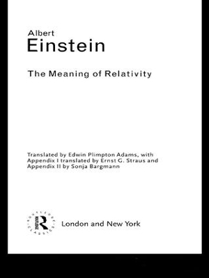 The Meaning of Relativity - Albert Einstein