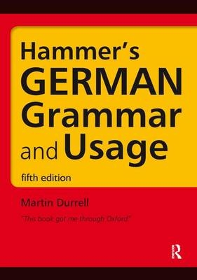 Hammer's German Grammar and Usage -  Professor Martin Durrell