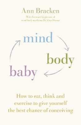 Mind Body Baby - Ann Bracken