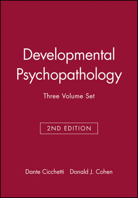 Developmental Psychopathology Three Volume Set, Second Edition - Donald J. Cohen