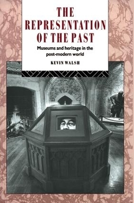 The Representation of the Past - Kevin Walsh