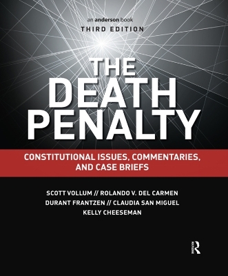 The Death Penalty - Scott Vollum, Rolando Del Carmen, Durant Frantzen, Claudia San Miguel, Kelly Cheeseman