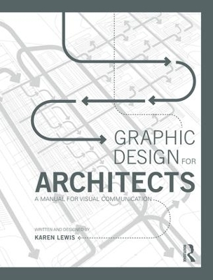 Graphic Design for Architects - Karen Lewis